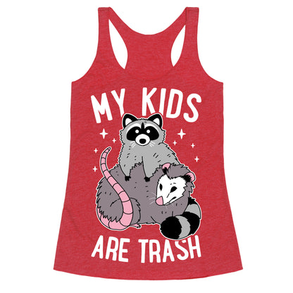 My Kids Are Trash Racerback Tank