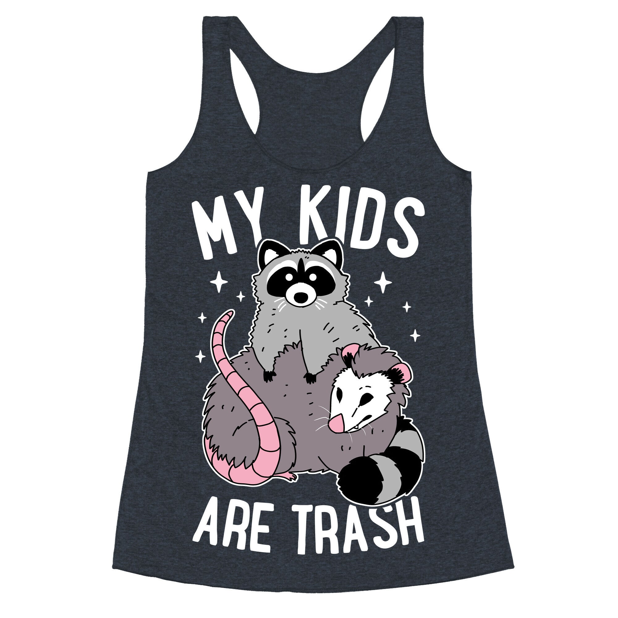 My Kids Are Trash Racerback Tank