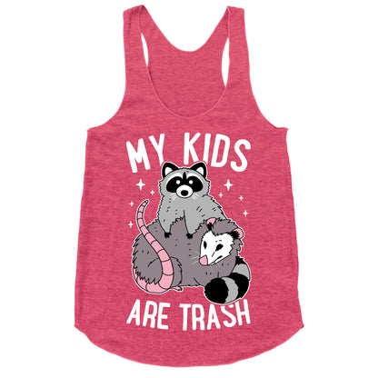 My Kids Are Trash Racerback Tank