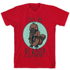 Call Me Pladdy T-Shirt