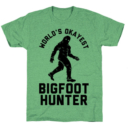 World's Okayest Bigfoot Hunter Unisex Triblend Tee