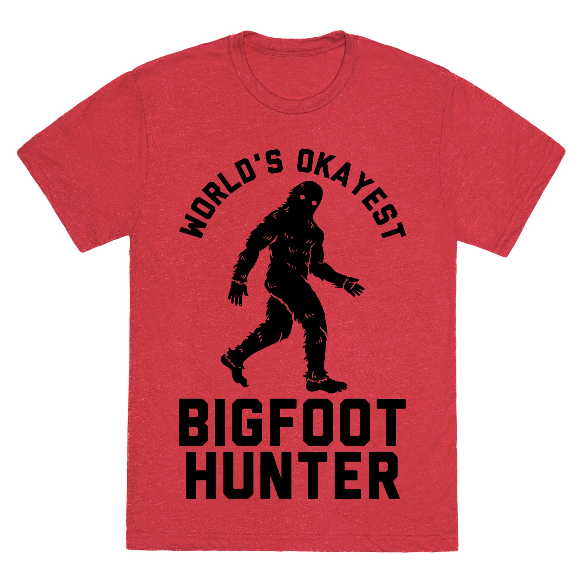 World's Okayest Bigfoot Hunter Unisex Triblend Tee