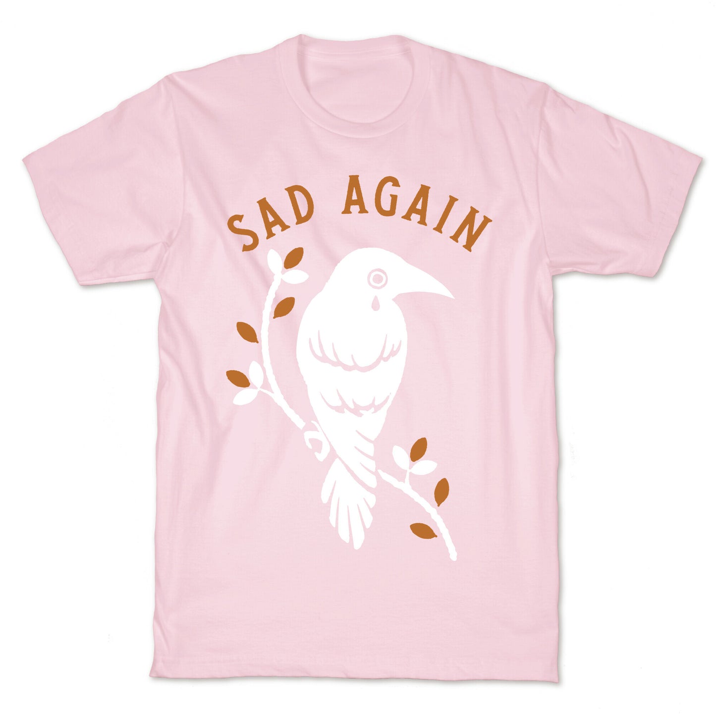 Sad Again Crying Raven T-Shirt