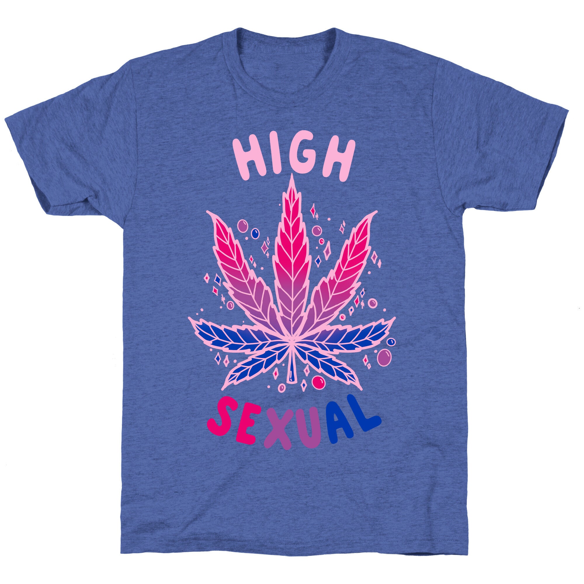 High Sexual Unisex Triblend Tee