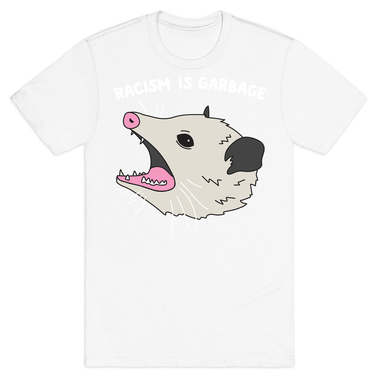 Racism Is Garbage Possum T-Shirt