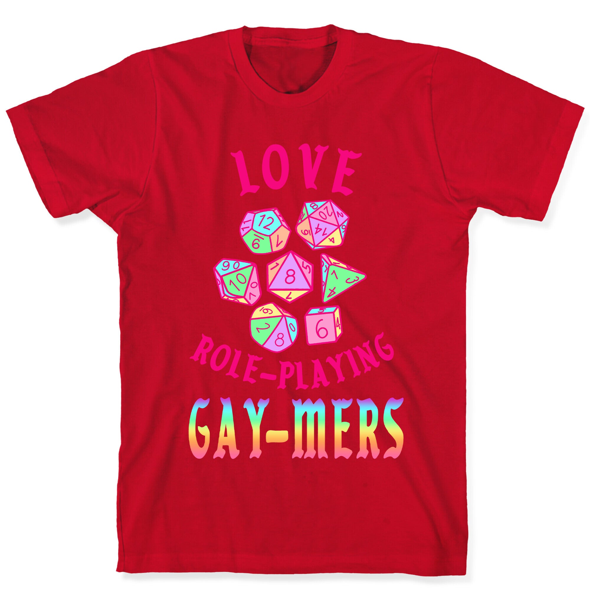 Love Role-Playing Gay-Mers T-Shirt