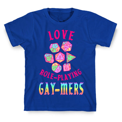 Love Role-Playing Gay-Mers T-Shirt