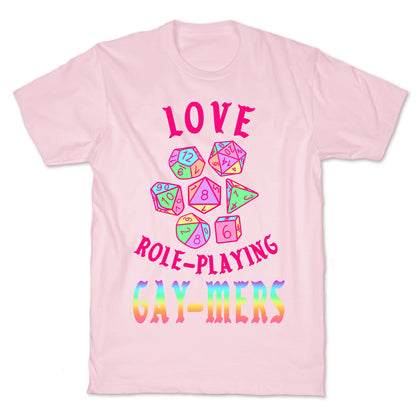 Love Role-Playing Gay-Mers T-Shirt