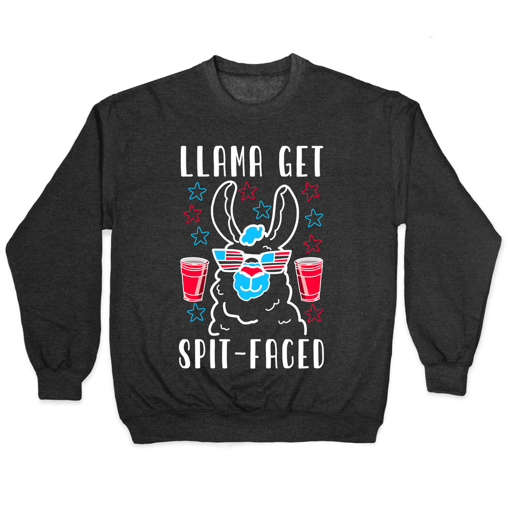Llama Get Spit-Faced Crewneck Sweatshirt
