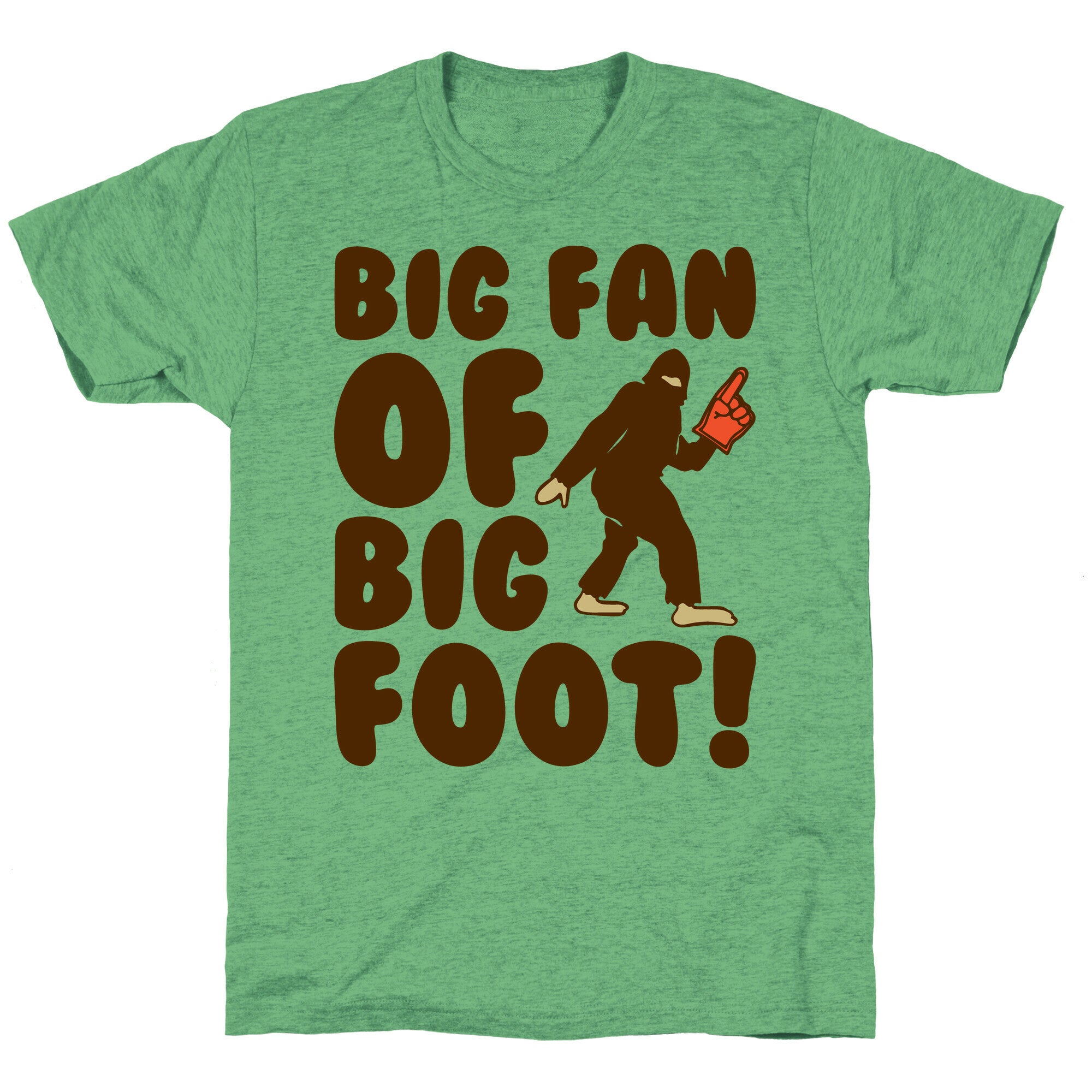 Big Fan of Big Foot  Unisex Triblend Tee