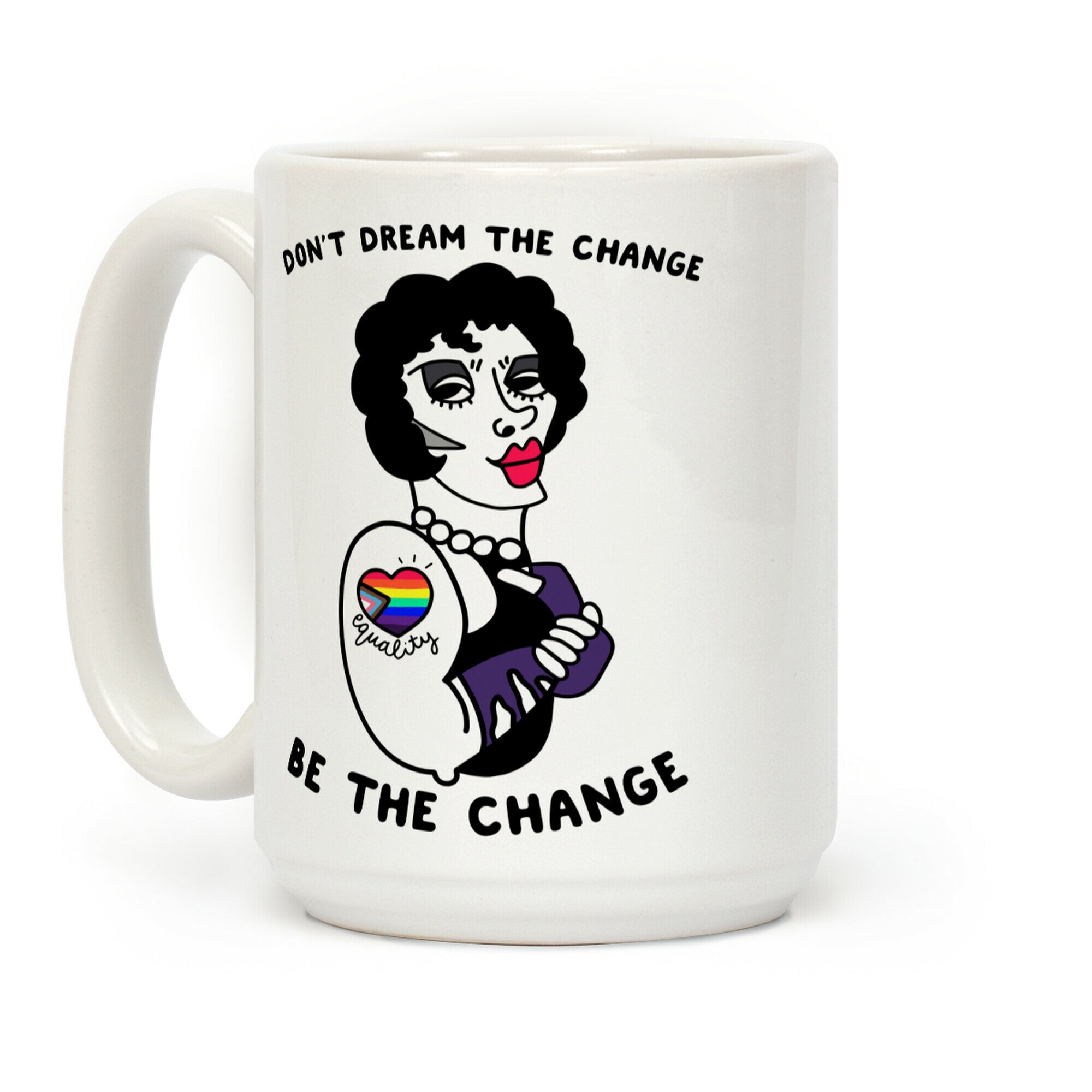 Frank-n-Equality Coffee Mug