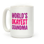 World's Okayest Grandma Coffee Mug