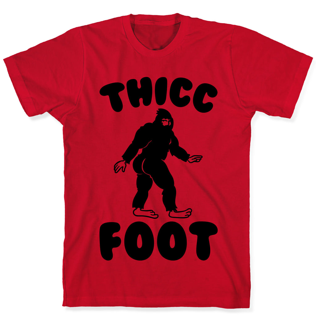 Thicc Foot T-Shirt