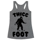 Thicc Foot Racerback Tank