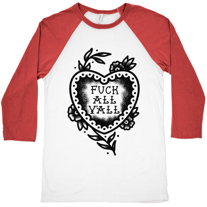Fuck All Y'all Old School Tattoo Baseball Tee