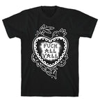 Fuck All Y'all Old School Tattoo T-Shirt