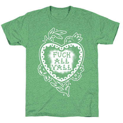 Fuck All Y'all Old School Tattoo Unisex Triblend Tee