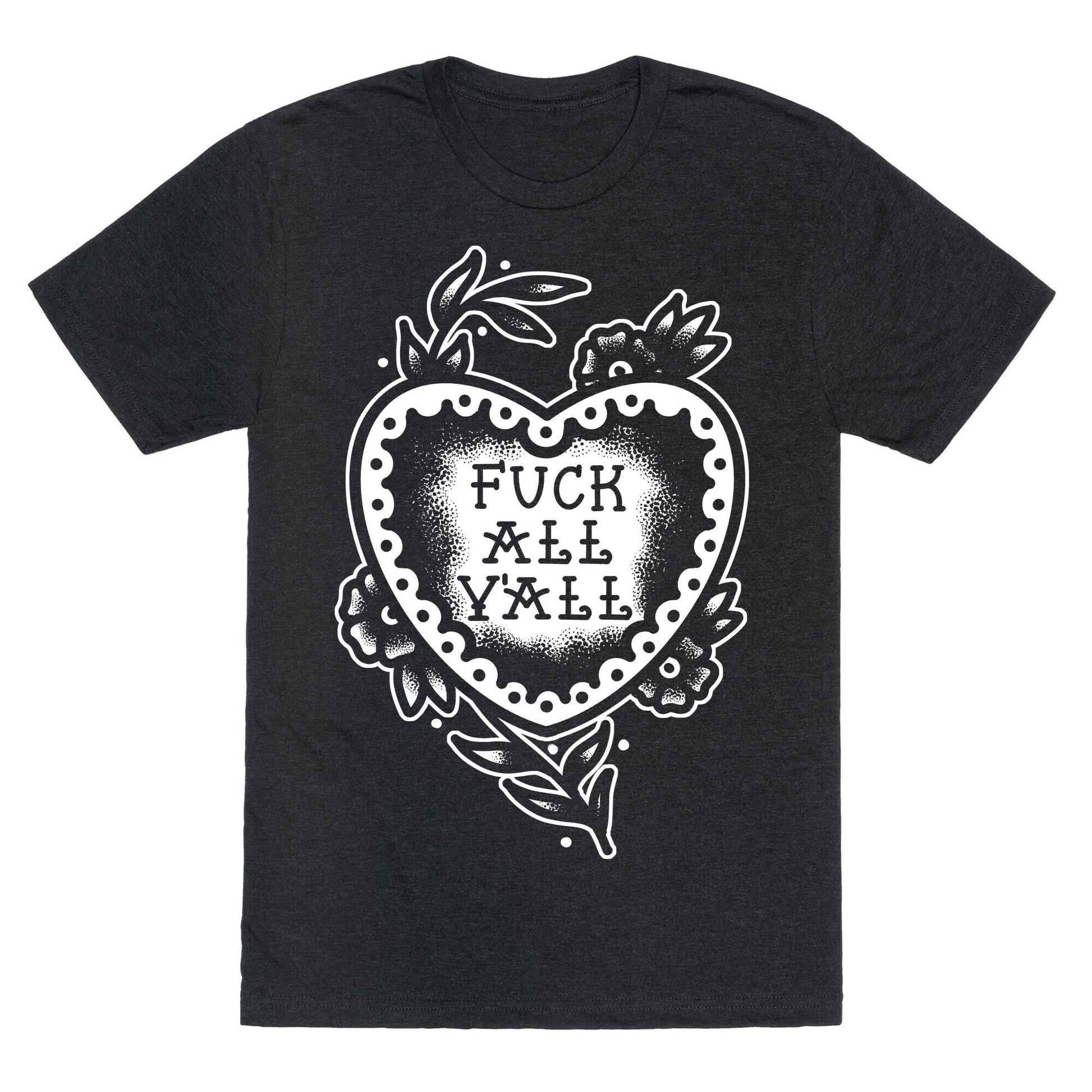 Fuck All Y'all Old School Tattoo Unisex Triblend Tee