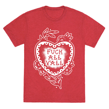 Fuck All Y'all Old School Tattoo Unisex Triblend Tee