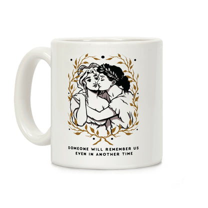 Sappho and Erinna Remember Us Coffee Mug