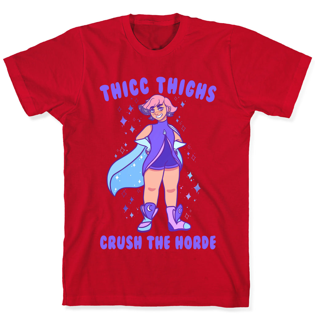 Thicc Thighs Crush The Horde T-Shirt