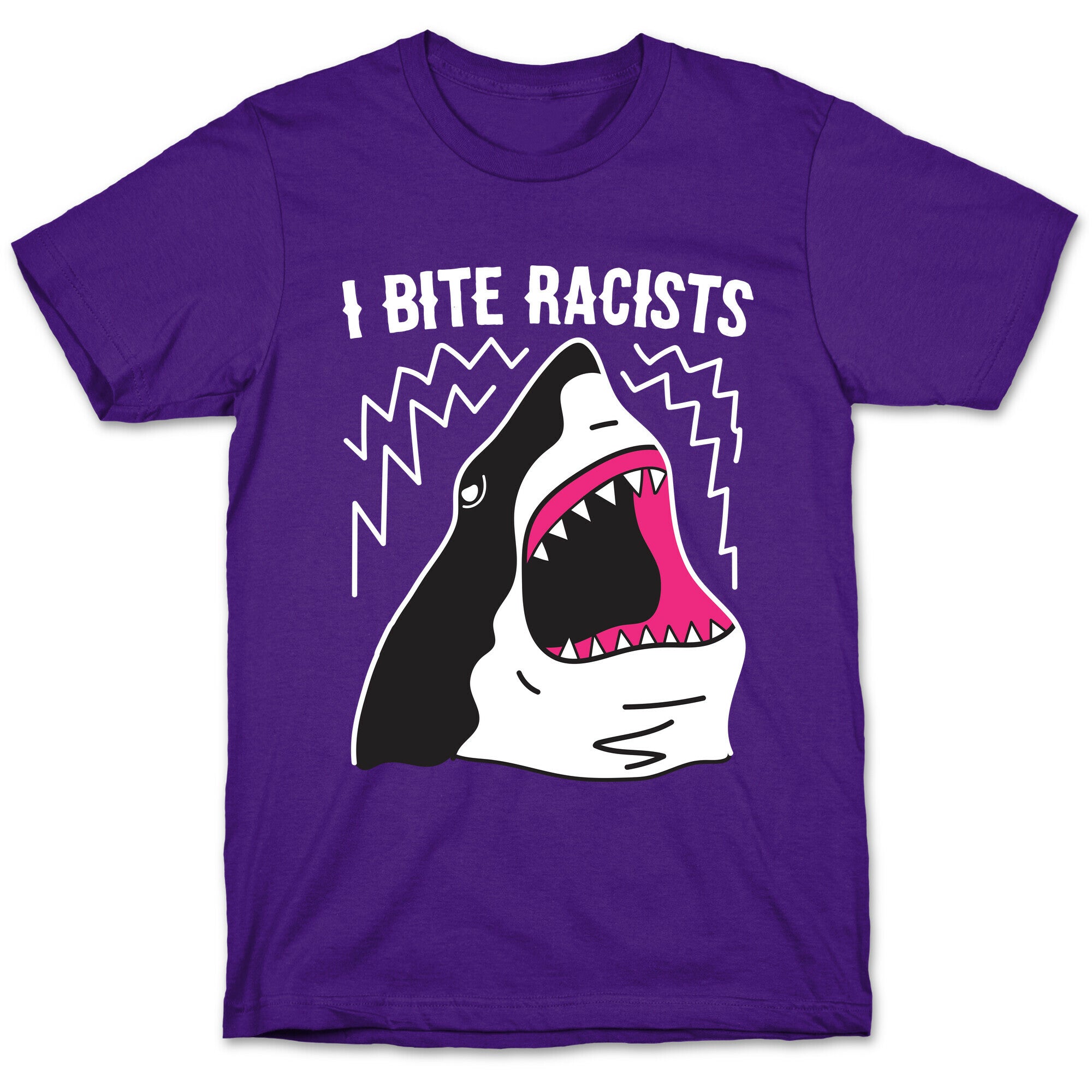 I Bite Racists Shark T-Shirt
