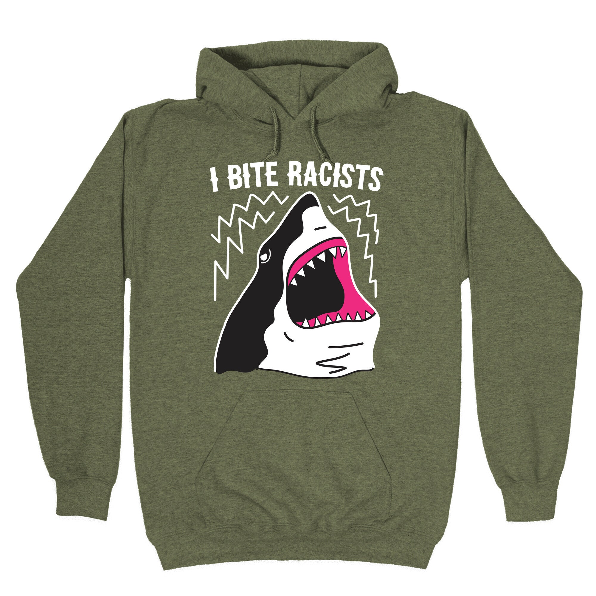 I Bite Racists Shark Hoodie