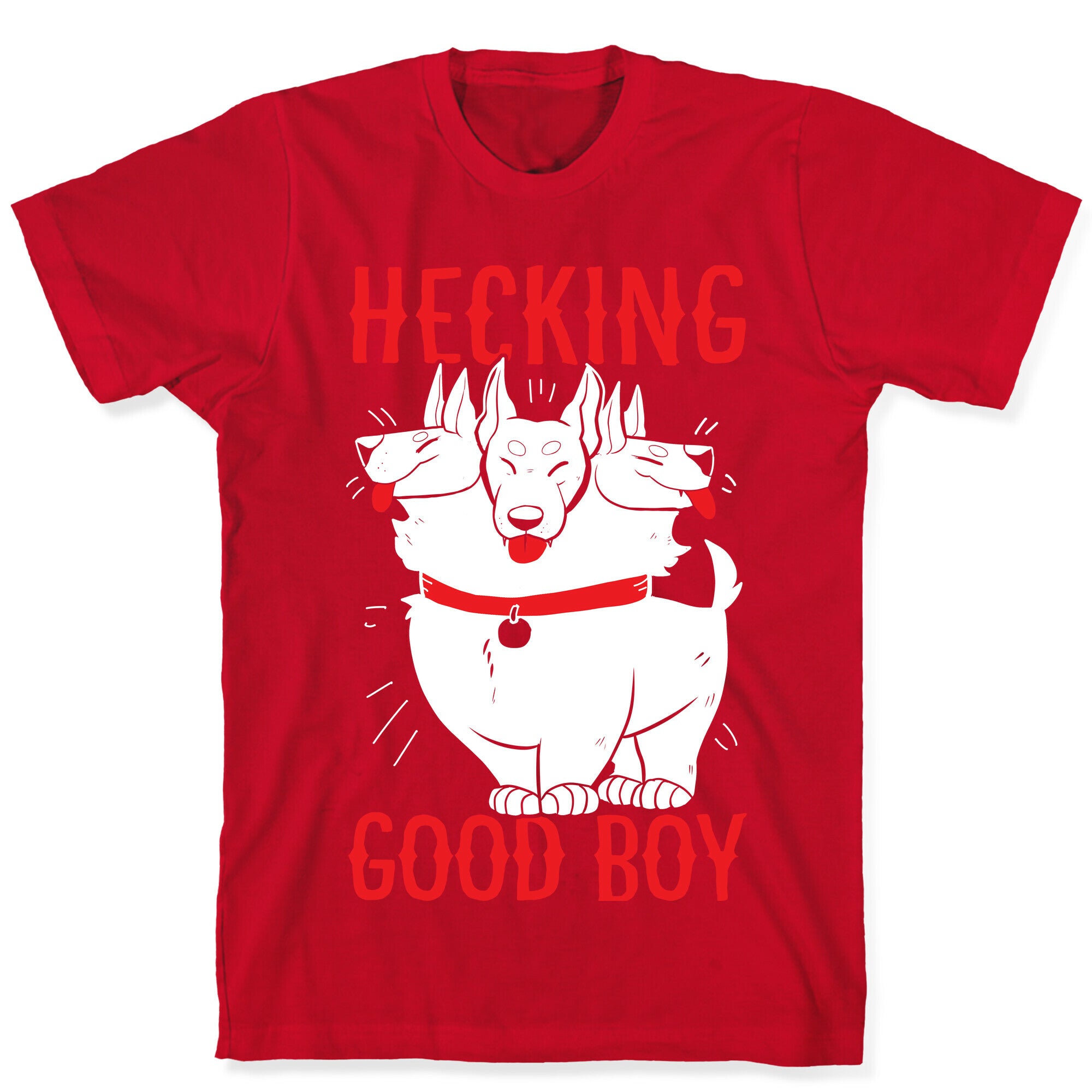 Hecking Good Boy T-Shirt