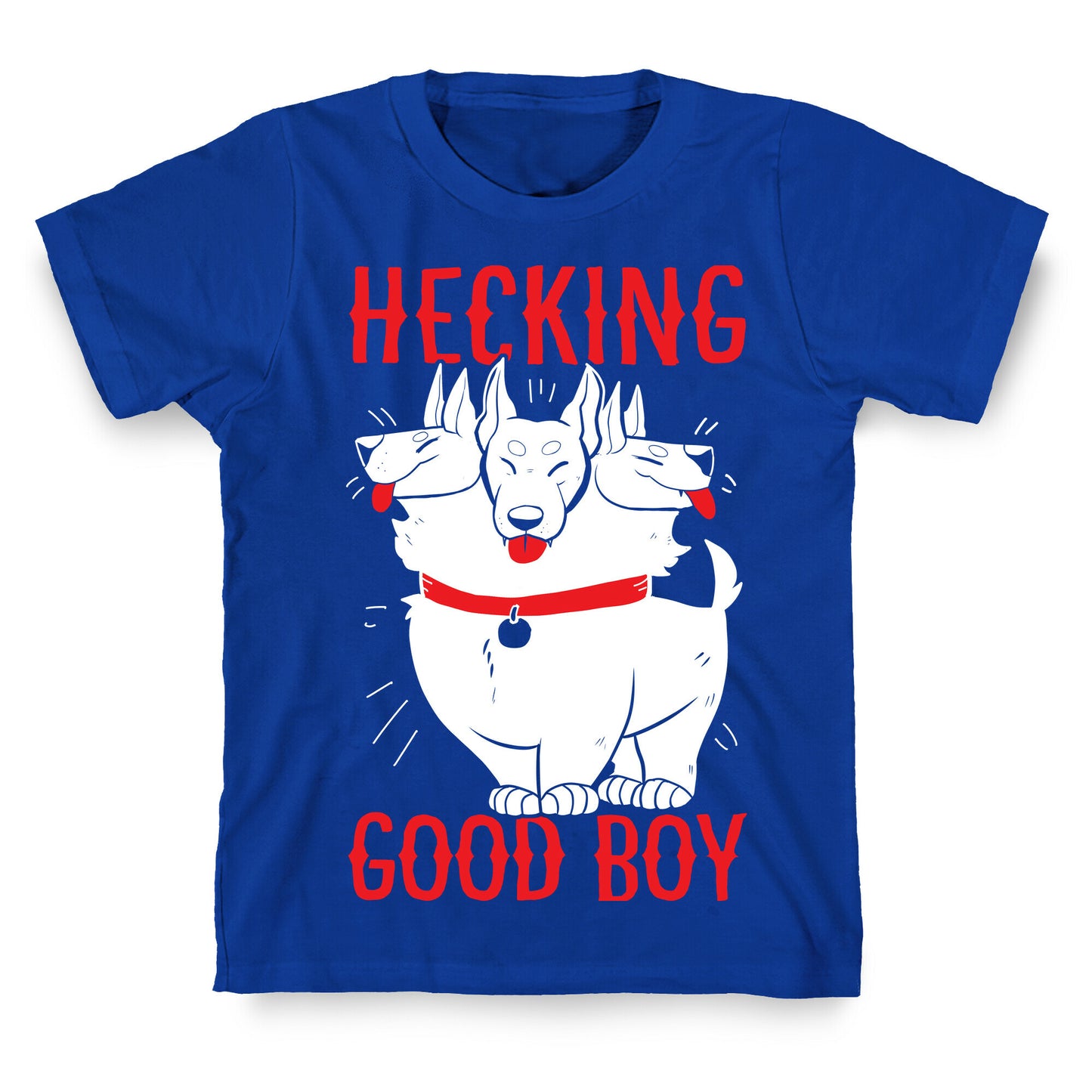 Hecking Good Boy T-Shirt