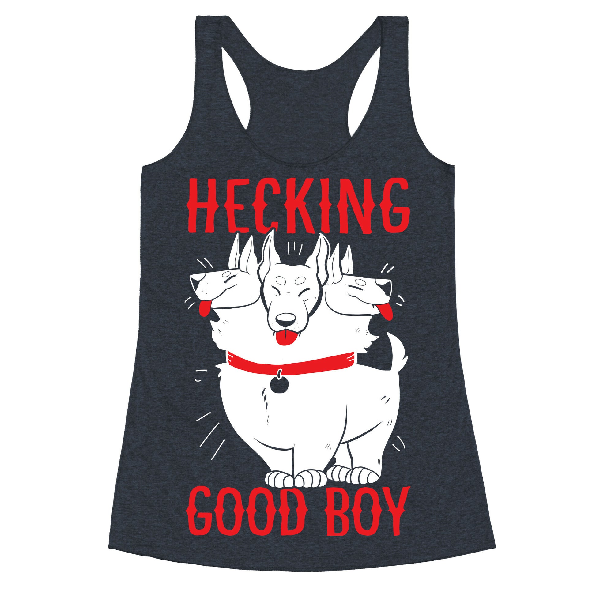 Hecking Good Boy Racerback Tank