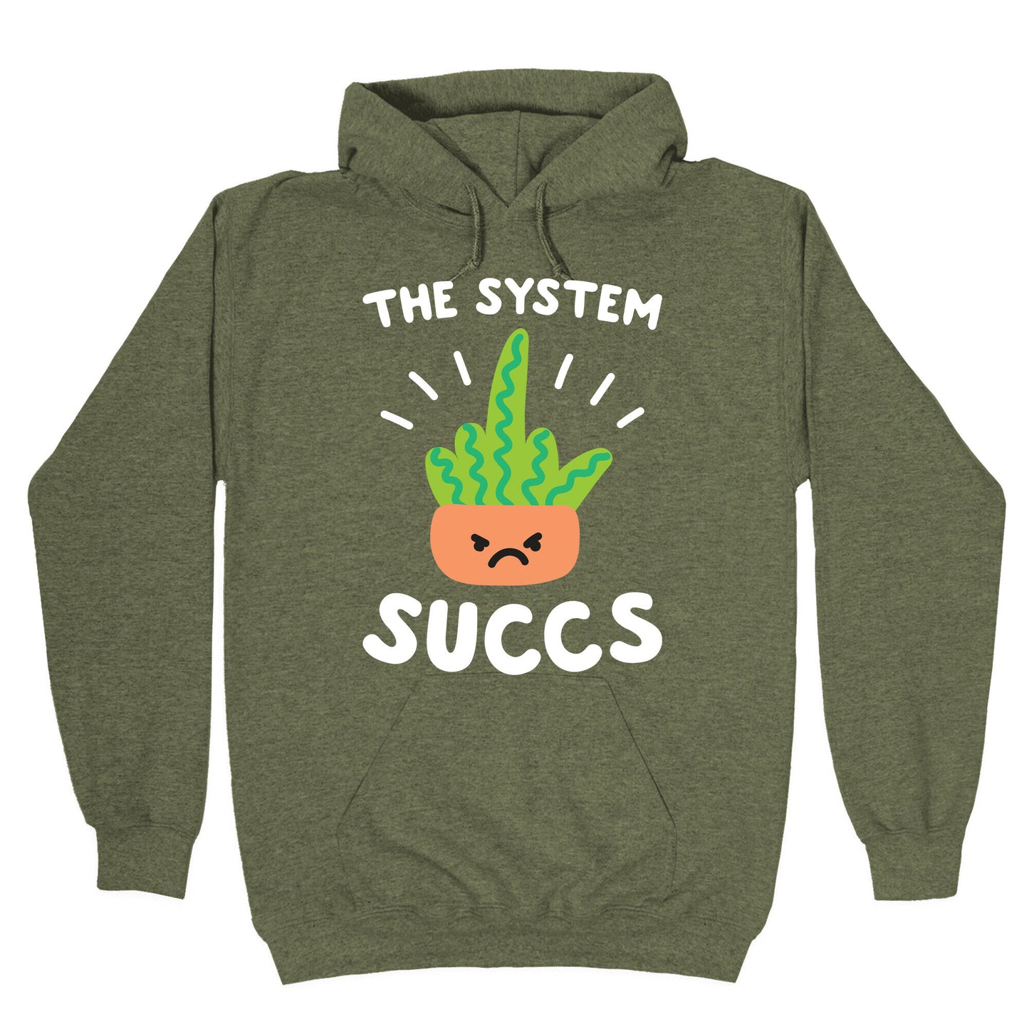 The System Succs Hoodie