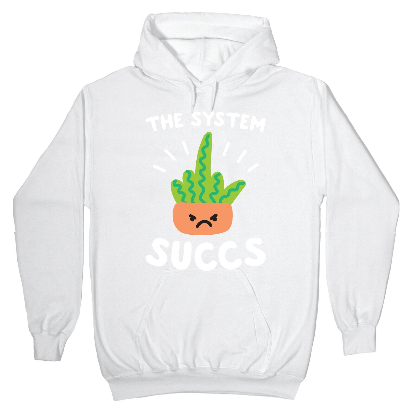 The System Succs Hoodie