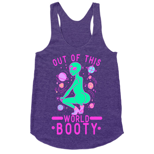Out of This World Booty Racerback Tank