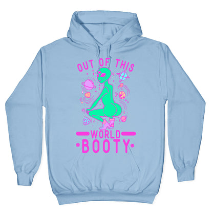 Out of This World Booty Hoodie