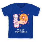 Ace of Pentacles Transformation Brooch T-Shirt