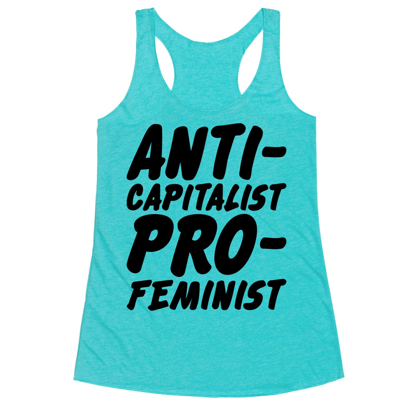 Anti-Capitalist Pro-Feminist Racerback Tank