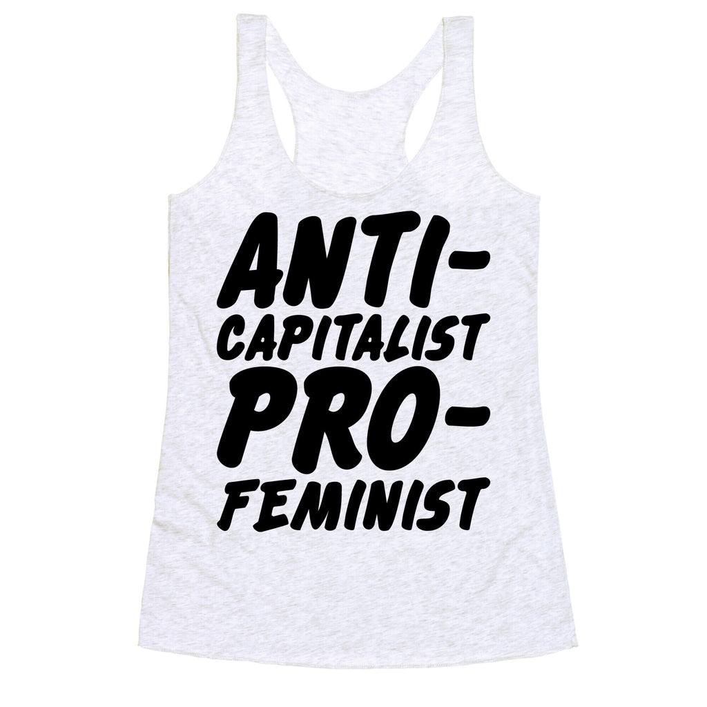 Anti-Capitalist Pro-Feminist Racerback Tank
