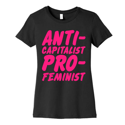 Anti-Capitalist Pro-Feminist Women's Cotton Tee