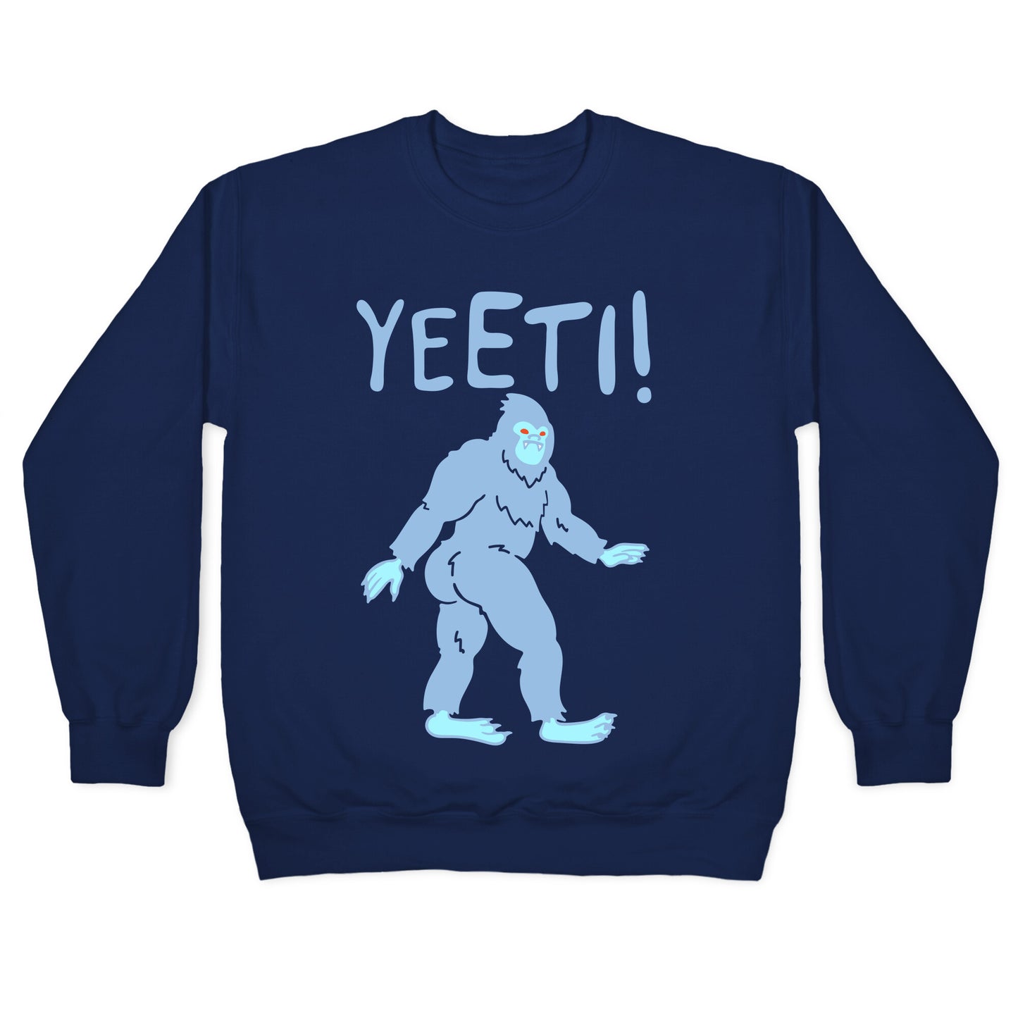 Yeeti Yeti Parody White Print Crewneck Sweatshirt