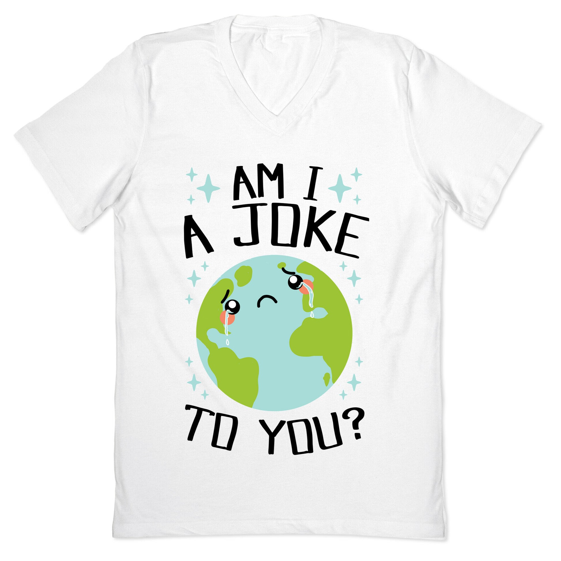 Am I A Joke To You? V-Neck