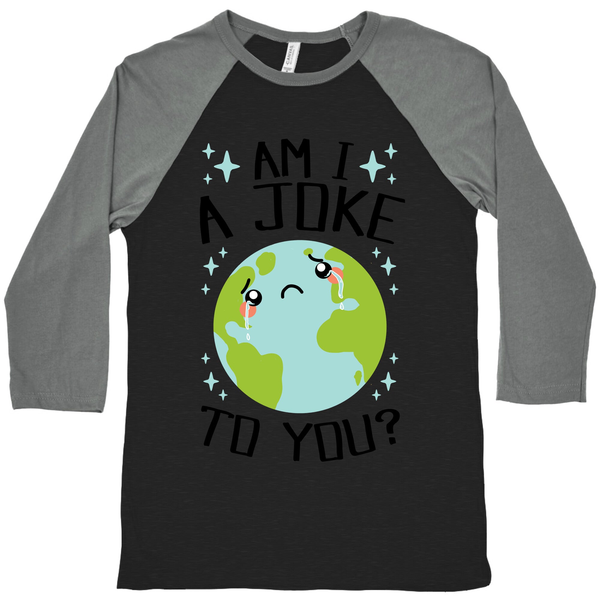 Am I A Joke To You? Baseball Tee