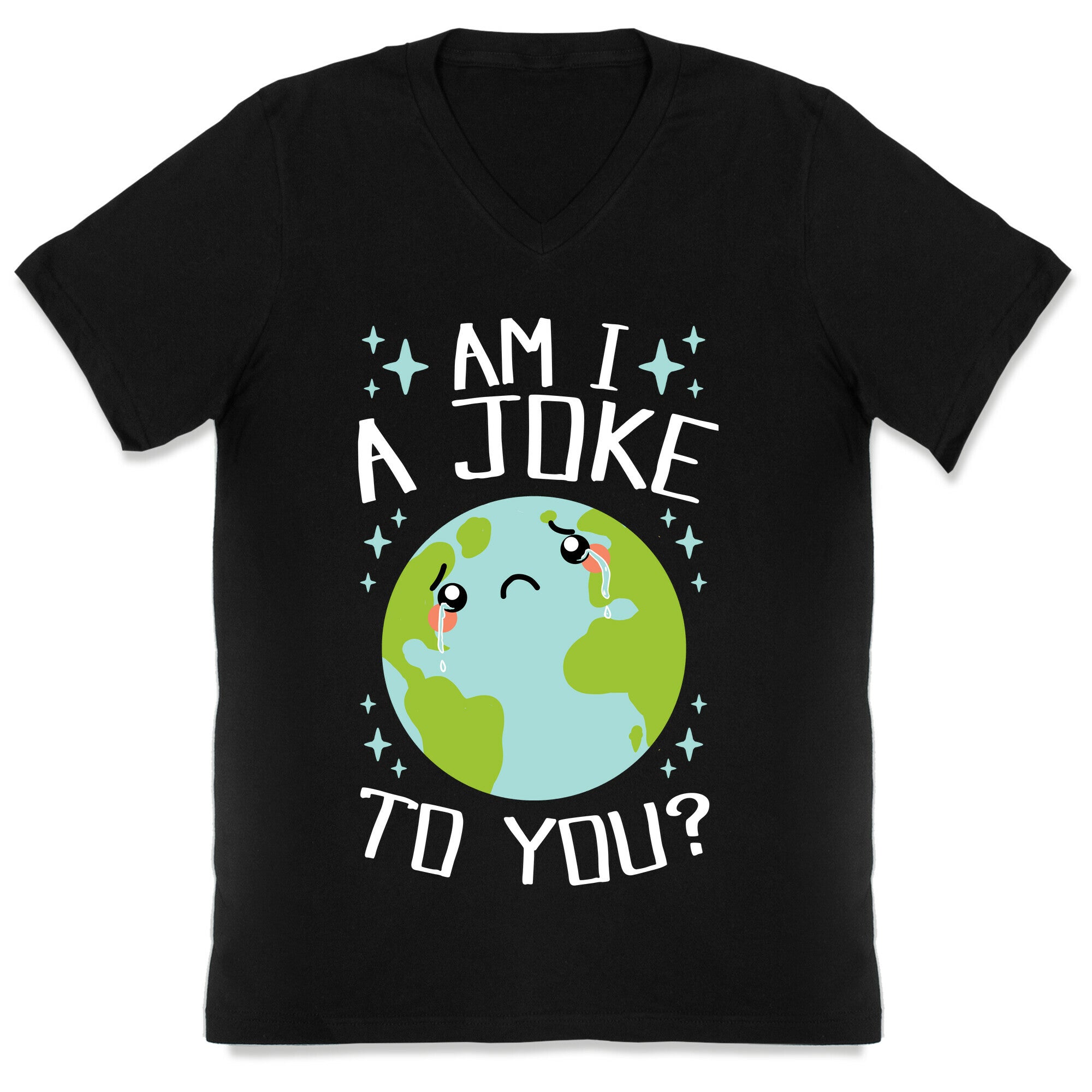 Am I A Joke To You? V-Neck