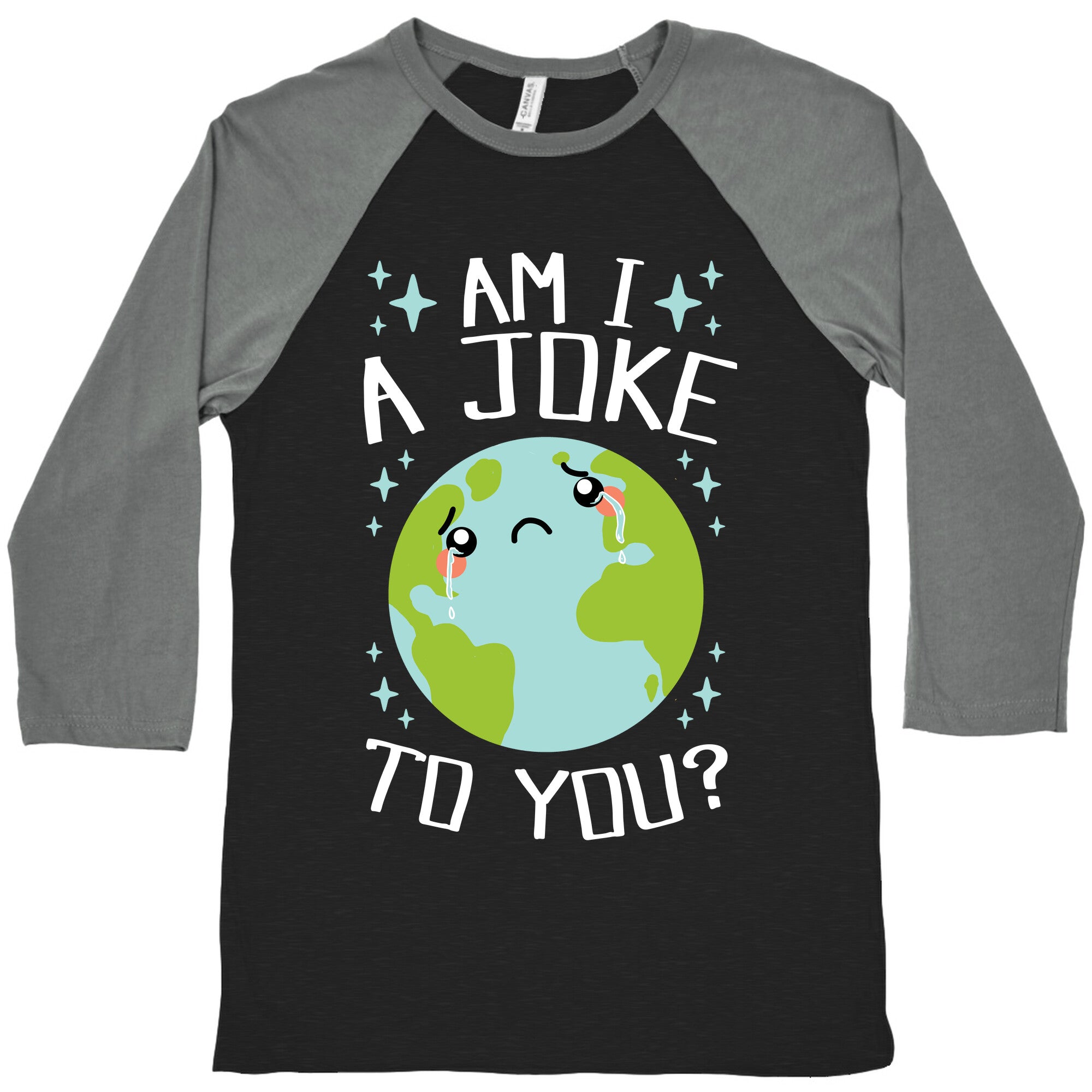 Am I A Joke To You? Baseball Tee
