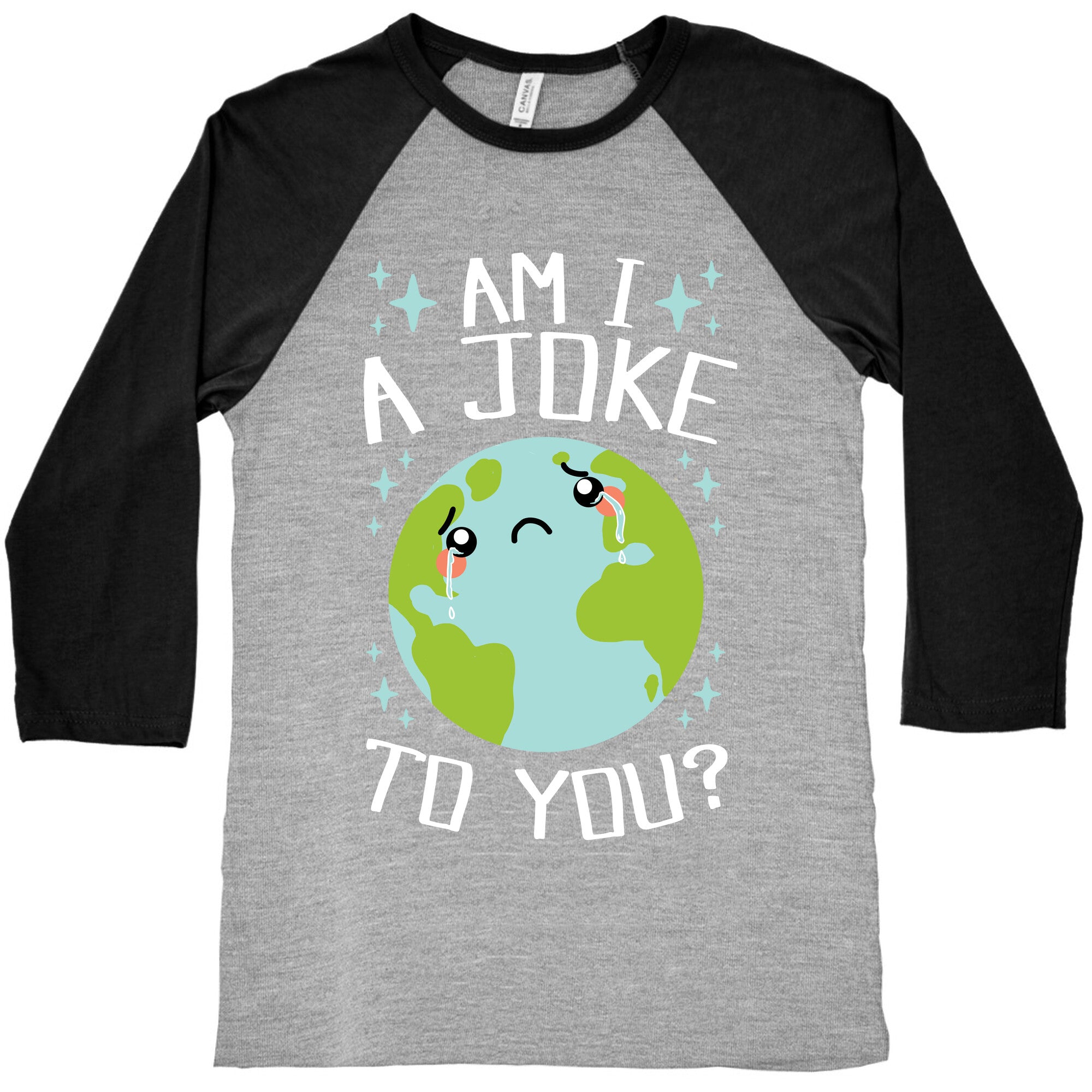 Am I A Joke To You? Baseball Tee