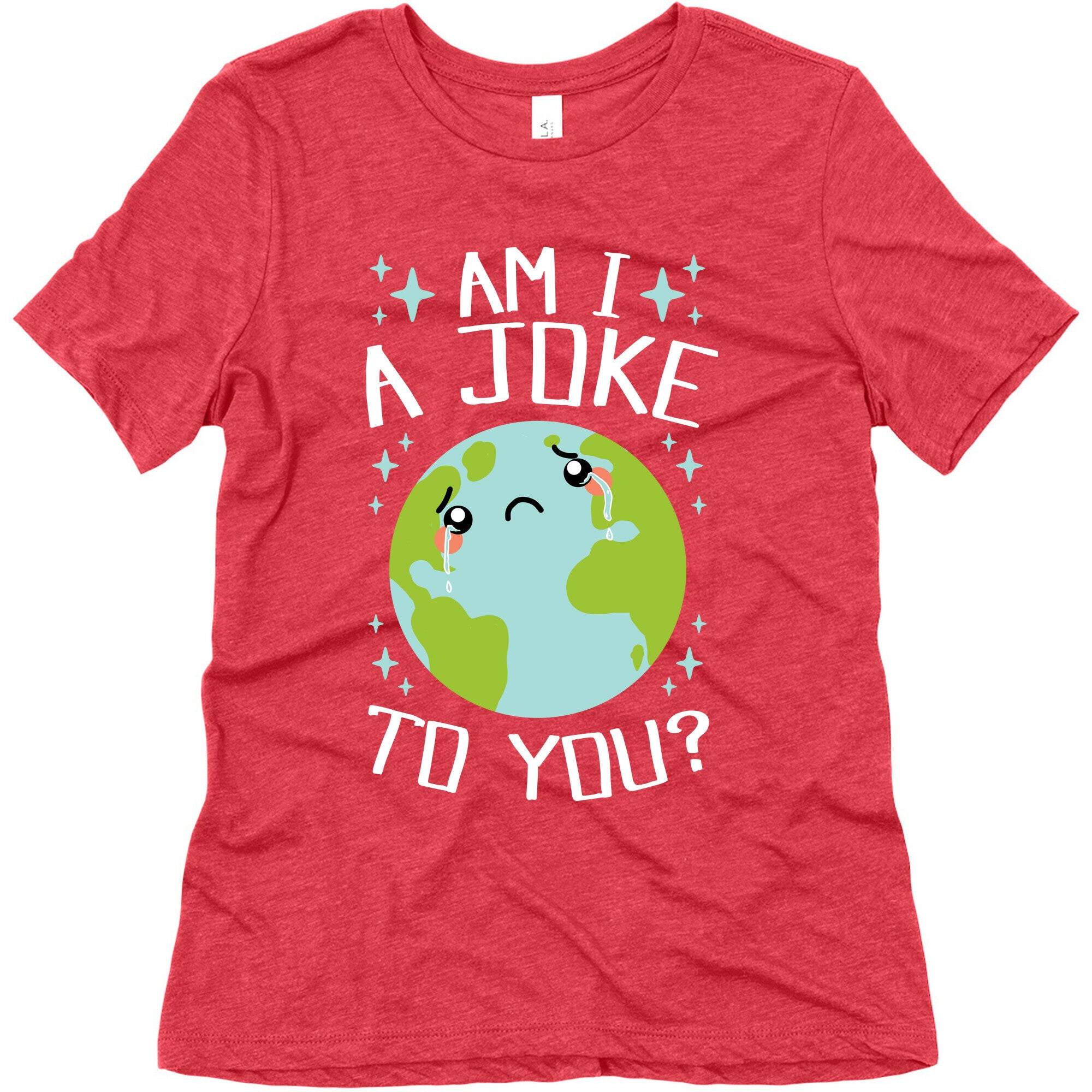 Am I A Joke To You? Women's Triblend Tee