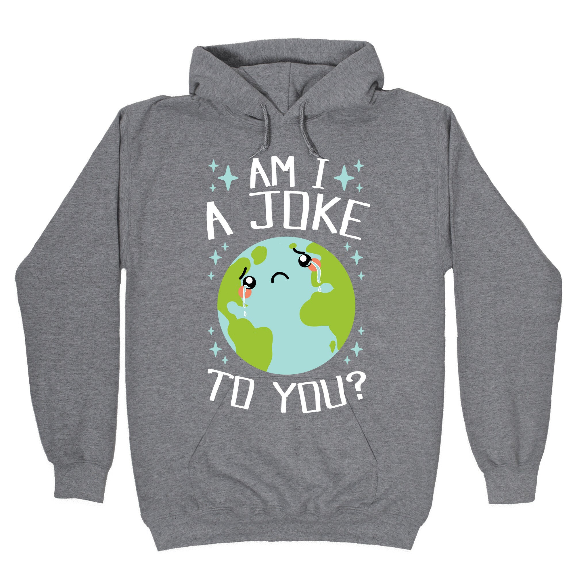 Am I A Joke To You? Hoodie