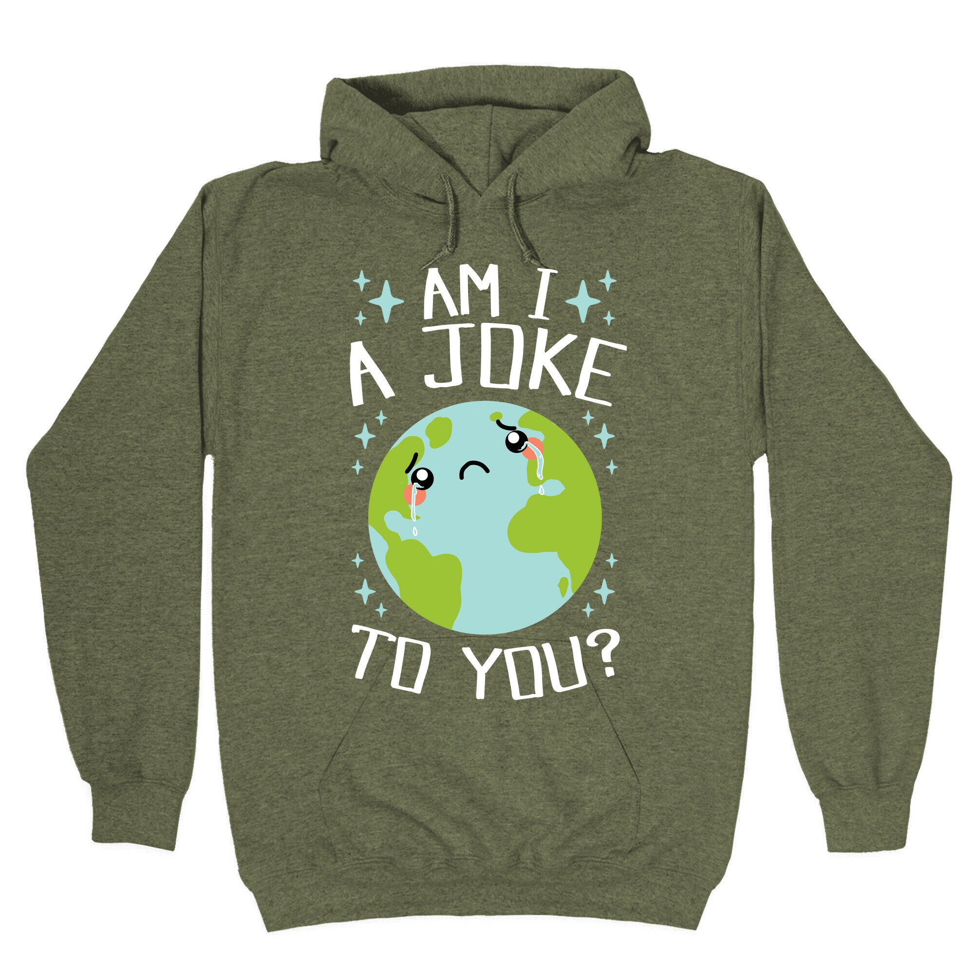Am I A Joke To You? Hoodie