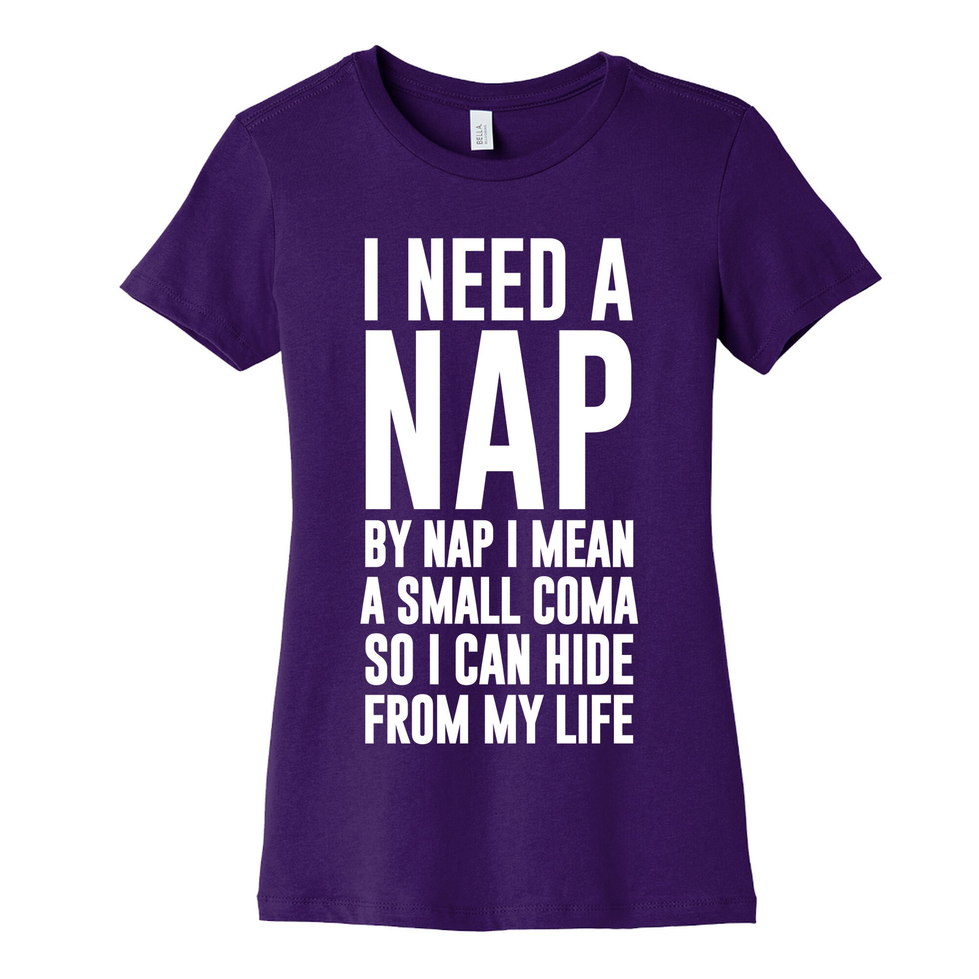I Need A Nap Women's Cotton Tee