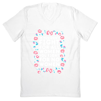 Fight For All Women V-Neck