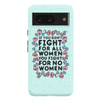 Fight For All Women Phone Case